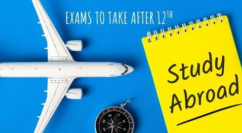 Top Entrance Exams for Indian Students to Study Abroad | Campus World